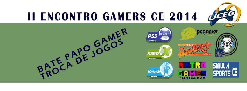 II ENCONTRO GAMERS CE – 2014 – Uceg