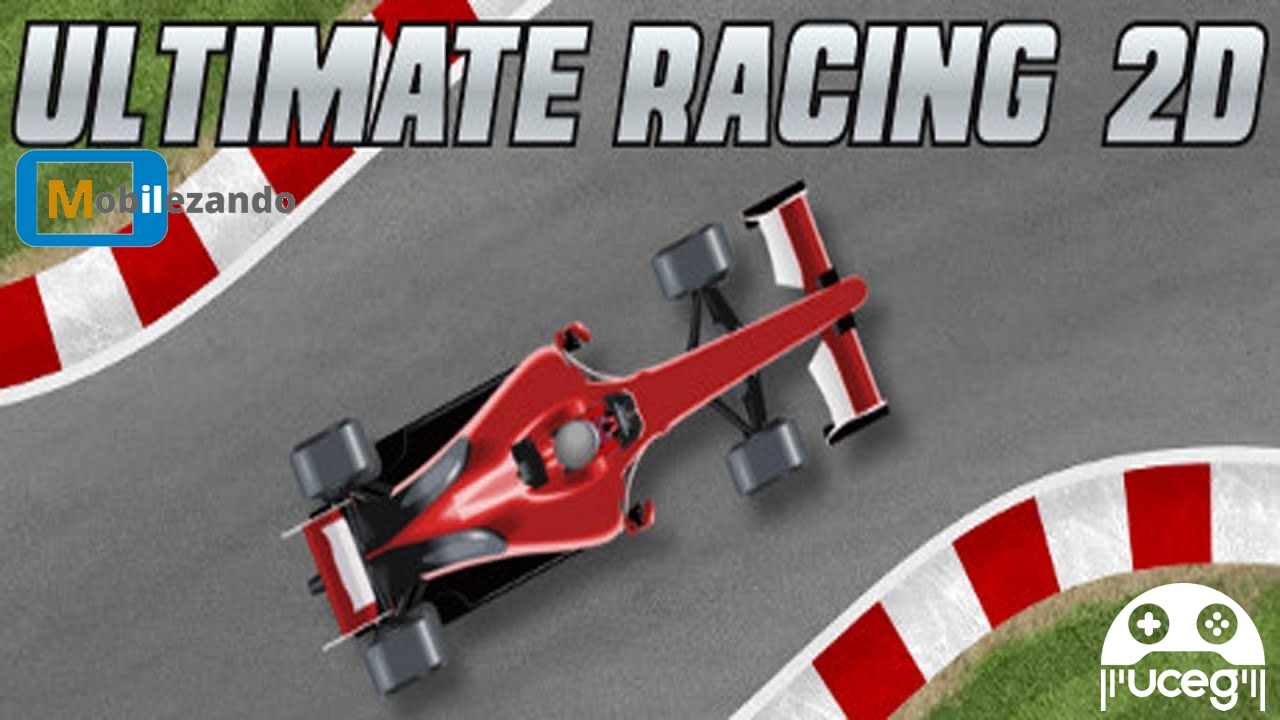 Mobilezando 73 – Ultimate Racing 2D