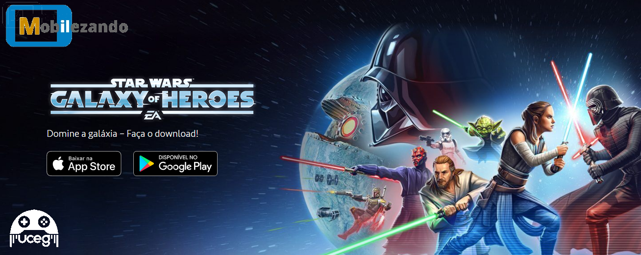 Mobilezando 77 – Star Wars Galaxy of Heroes