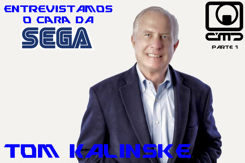 Entrevista TOM KALINSKE, o ex-presidente da SEGA, que DERROTOU a NINTENDO nos Estados Unidos!