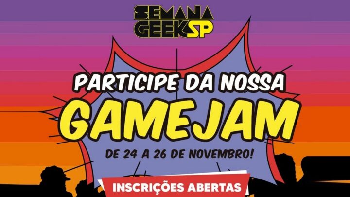 Evento Semana Geek SP realizará Game Jam em novembro